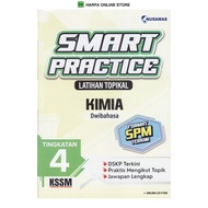 BUKU LATIHAN : SMART PRACTICE LATIHAN TOPIKAL KIMIA TINGKATAN 4 KSSM ( FORMAT SPM TERKINI ) 2025