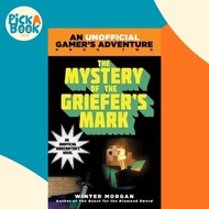 [100% Original Books] - The Mystery of the Griefer's Mark : An Unofficial G by Winter Morgan (US edi