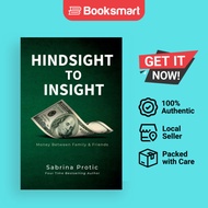 Hindsight To Insight - Paperback - English - 9798987034965