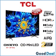 TCL P8L ( 55" / 65" / 75" / 85" ) 144hz QD-Mini LED Smart Google TV