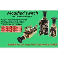 modified switch pull switch talik switch for car lorry bus forklift tractor Jk106 jk107 jk108