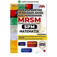 KOLEKSI KERTAS PEPERIKSAAN AKHIR SIJIL PENDIDIKAN MRSM SPM MATEMATIK