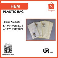Hem Plastic Bag [500gm] (12x12 > 14x14)
