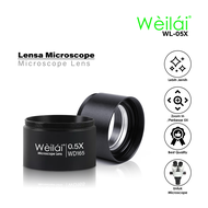 Weilai WL-05X Lensa Microscope Mikroscope Service - Auxiliary Microscope Lens 0.5X Original
