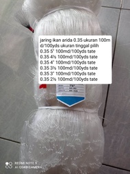 Jaring ikan arida 0.35 100md/100yds tate UKURAN TINGGAL PILIH jaring arida original pukat ikan jarin