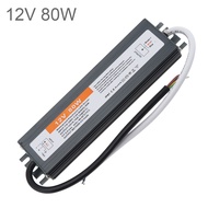 Waterproof LED Driver 12V 80W LED Power Supply Adapter Low Voltage Transformer for Outdoor LED Light