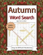 Autumn Word Search Ages Teen to Adult: Easy to Difficult Vocabulary