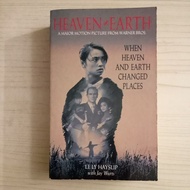 HEAVEN EARTH WHEN HEAVEN AND EARTH CHANGING PLACES BY LE LY HAYSLIP WITH JAY WURTS