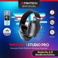 FANTECH รุ่น WHG03P/WHG03 Multi-Platform Wireless Headset Studio หูฟังไร้สายบลูทูธ ระบบเสียงเซอร์ราว