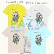 THANK YOU POPE FRANCIS TSHIRT LUCE YUBILEUM CLOTHES YEAR YUBELIUM 2025 CATHOLIC CHURCH UNIFORMS PEZI