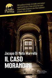 Il caso Morandini Jacopo Di Noto Marrella