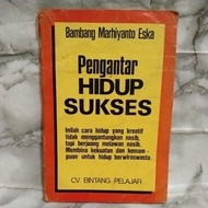 Introduction to SUCCESSFUL LIFE (Bambang Marhiyanto Eska)