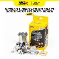 50MM Y15ZR THROTTLE BODY ROUND SHAPE WITH TRUMPET FASSTEK