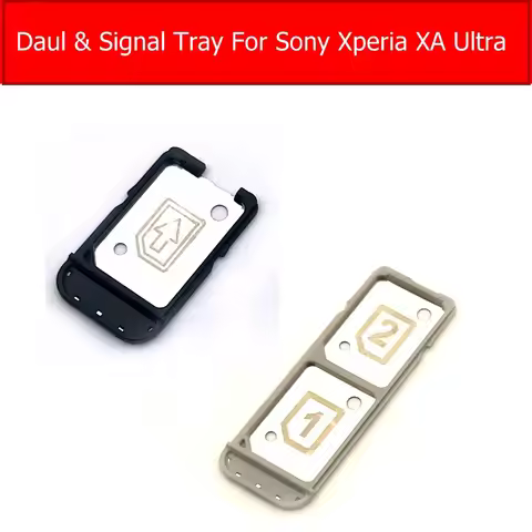Single & Daul Sim Card Tray For Sony Xperia XA Ultra XAU C5 C6 F3215/16 E5563/33/06 SIM Card Socket 