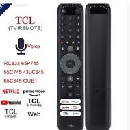 TCL RC833 GUB1 Voice  LCD Smart Android TV Remote Control Voice Remote Control RC833 65P745 55p71k 5