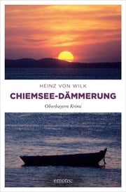 Chiemsee-Dämmerung Heinz von Wilk