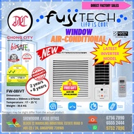 WINDOW AIRCON [FUJITECH] [FW-08IVT] [INVERTER] [Unit only]