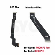 Kabel Sambungan Paparan LCD Motherboard Baru Kabel Flex Papan Utama Untuk Mi POCO F2 Pro Pocophone R