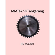 Sprocket RS 40 x 32 T Gear Chain Single Gear Z 32T RS40 -1 40Z32 40X32T 40-1 type B Sprocket spr 40-