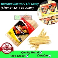 (Premium Grade) Bamboo Skewer Lidi Sate Lidi Satay 10cm/13cm/15cm/20cm/25cm/30cm