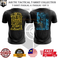 Arctic Tactical Malaysia Microfiber Silkscreen Round Neck Short Sleeve Unisex T-Shirt Paskal Edt 3 Paskau Edt 3 Ready