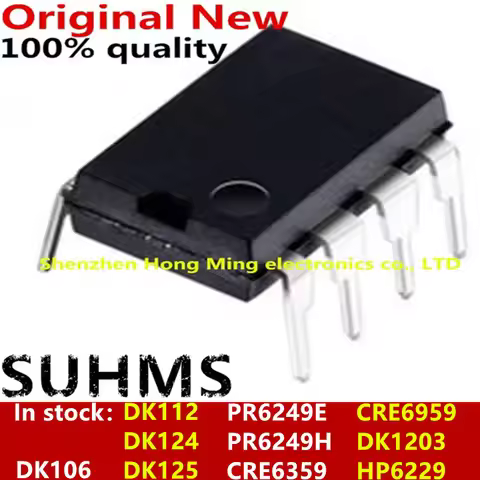 (10piece)100% New HP6229 PR6249E PR6249H CRE6359 CRE6959 DK106 DK112 DK124 DK125 DK1203 DIP-8 Chipse