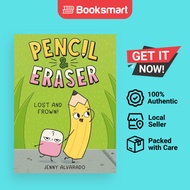 Pencil & Eraser: Lost and Frown: An Early Reader Graphic Novel: 2 [Ha - 9780593699812