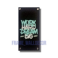 Frame acrylic quotes 3