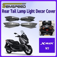 【SEMSPEED】For YAMAHA XMAX v2 XMAX250 XMAX300 2023-2024 Motorcycle Carbon Fiber Pattern Rear Tail Lamp Light Decor Cover