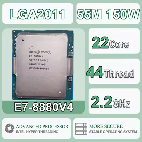 Intel Xeon E7-8880V4 22 Core 44 Thread 2.2GHz 150W 55MB Cache 14nm LGA 2011 SR2S7 DDR4-1333/1600/186