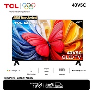 [NEW 2025]  TCL ทีวี 40 นิ้ว FHD QLED Google TV รุ่น 40V5C Slim Design, Netflix&Youtube, Voice Searc