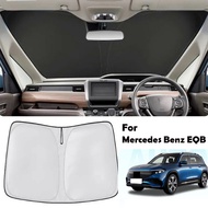 For Mercedes Benz EQB 2022-2025 Sunshade Windshield Sun Protection And Heat Insulation Car Accessori