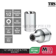 M10 1/2"  Drive Star E-Type Socket - E10 / E12 / E14 / E16 / E 18 / E20