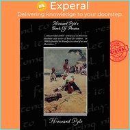 - Howard Pyle's Book Of Pirates by Howard Pyle (US edition, paperback)