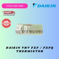 D1953525 DAIKIN VRV FXF / FXFQ THERMISTOR [ORIGINAL/GENUINE]