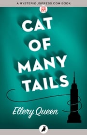 Cat of Many Tails Ellery Queen