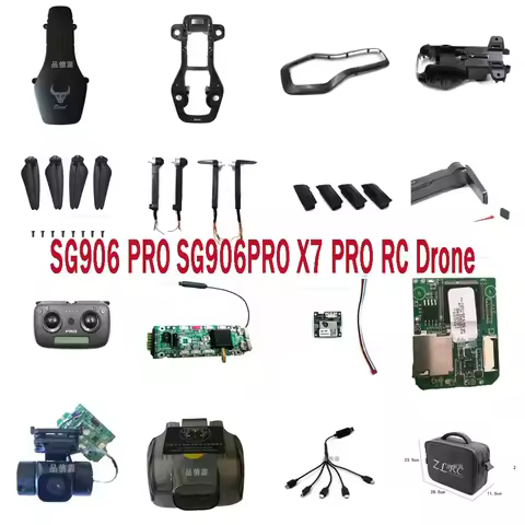SG906PRO SG906PRO2 x7pro RC Drone Quadcopter Spare Parts motor arm set blades body shell GPS module 