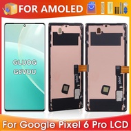 6.7''For Google Pixel 6 Pro For AMOLED Google Pixel 6 Pro GLUOG G8VOU LCD Display Touch Screen Digit