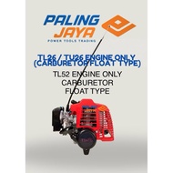 TL26/TU26/ TL52 engine only mesin rumput(carburetor float type)quality product