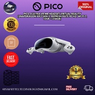 [READY STOCK] PICO 4 Ultra VR MR Headset - (Snapdragon XR2 Gen 2, Refresh rate: 90 Hz, 12GB + 256GB)