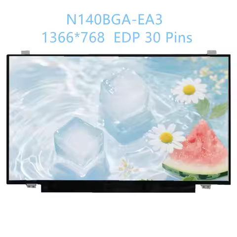 N140BGA-EA3 N140BGE-EB3 E33 E43 B140XTN03.2 HB140WX1-601 501 401 NT140WHM-N41 N31 14.0'' Laptop LCD 