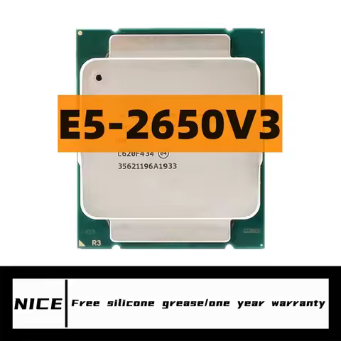 Xeon E5 2650 V3 Processor SR1YA 2.3Ghz 10 Core 105W Socket LGA 2011-3 CPU E5 2650V3 CPU
