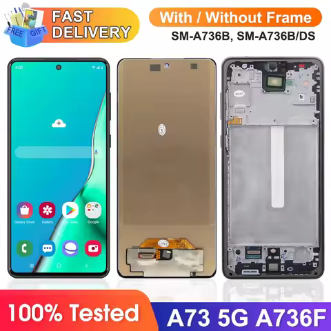 AMOLED Screen for Samsung Galaxy A73 5G A736 A736B Lcd Display Touch Screen with Frame for Samsung A