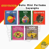 Buku Mini Pertama Sayangku - ABC/123&Warna/Binatang/Makanan,Sayur&Buah/100 Perkataan [Mind to Mind]