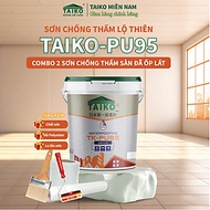 [5Kg, 10Kg, 18Kg] Sơn Chống Thấm PU (Polyurethane) TAIKO PU95 - Chống Thấm Sàn Lộ Thiên Đã Ốp Lát Đi