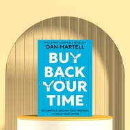 Buy Back Your Time by Dan Martell