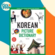 Korean Picture Dictionary : Learn 1,200 Key Korean Words and Phrases by Tina Cho (US edition, hardco