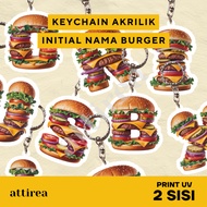 GANTUNGAN Acrylic Initial Keychain - Burger | Cute Initial Souvenir Keychain