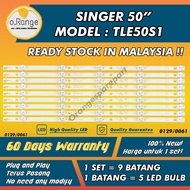 TLE50S1 SINGER 50" LED TV BACKLIGHT(LAMPU TV) SINGER 50 INCH LED TV BACKLIGHT
