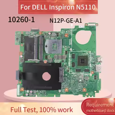 0J2WW8 0MWXPK For DELL Inspiron 15R N5110 Laptop Motherboard GT525M 1GB HM67 10260-1 N12P-GE-A1 DDR3